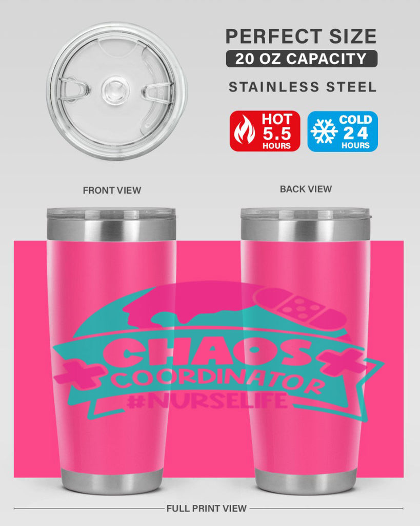 Chaos Coordinator Nurselife Style Style 213#- nurse- tumbler
