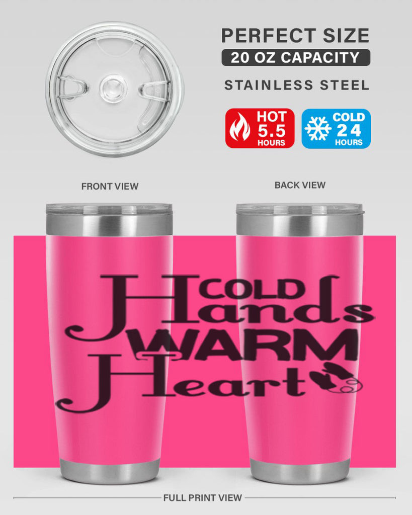 Cold Hands Warm Heart 48#- winter- Tumbler