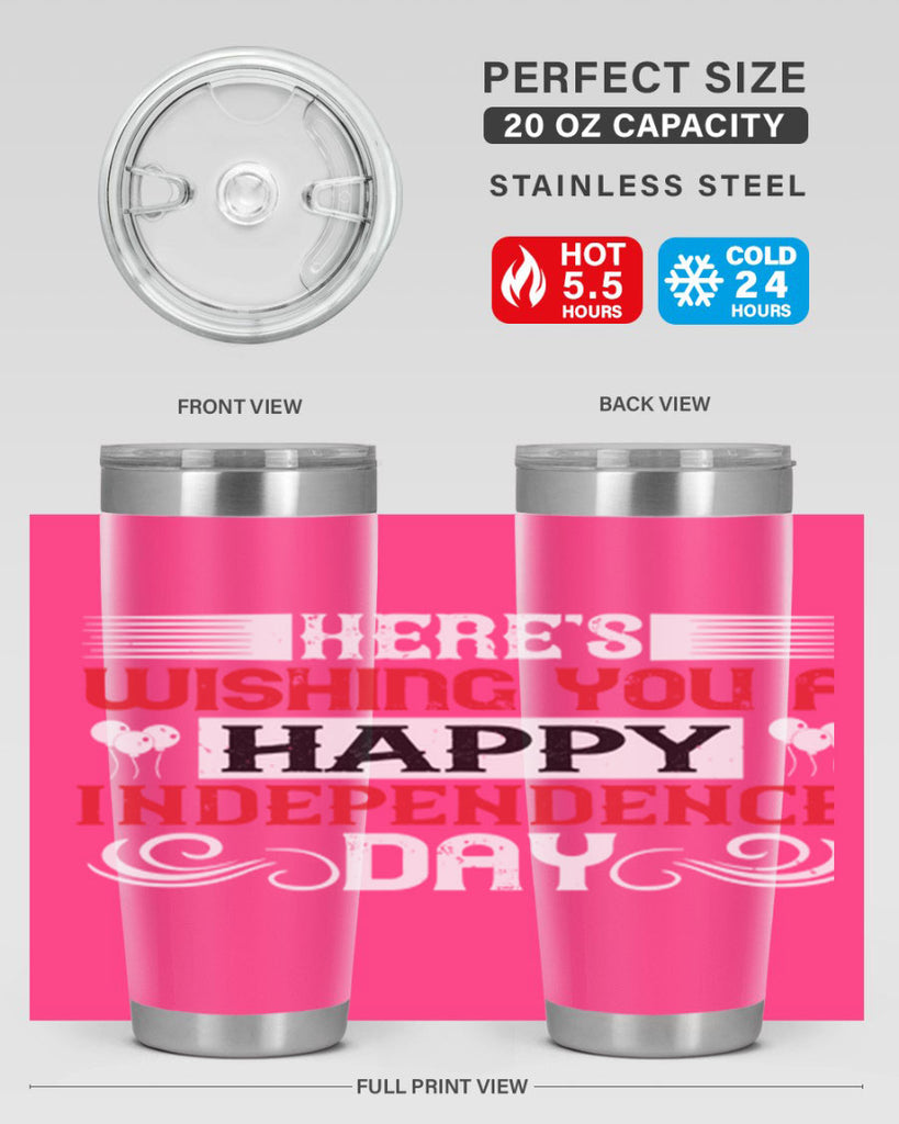 Heres wishing you a happy Independence Day Style 111#- Fourt Of July- Tumbler