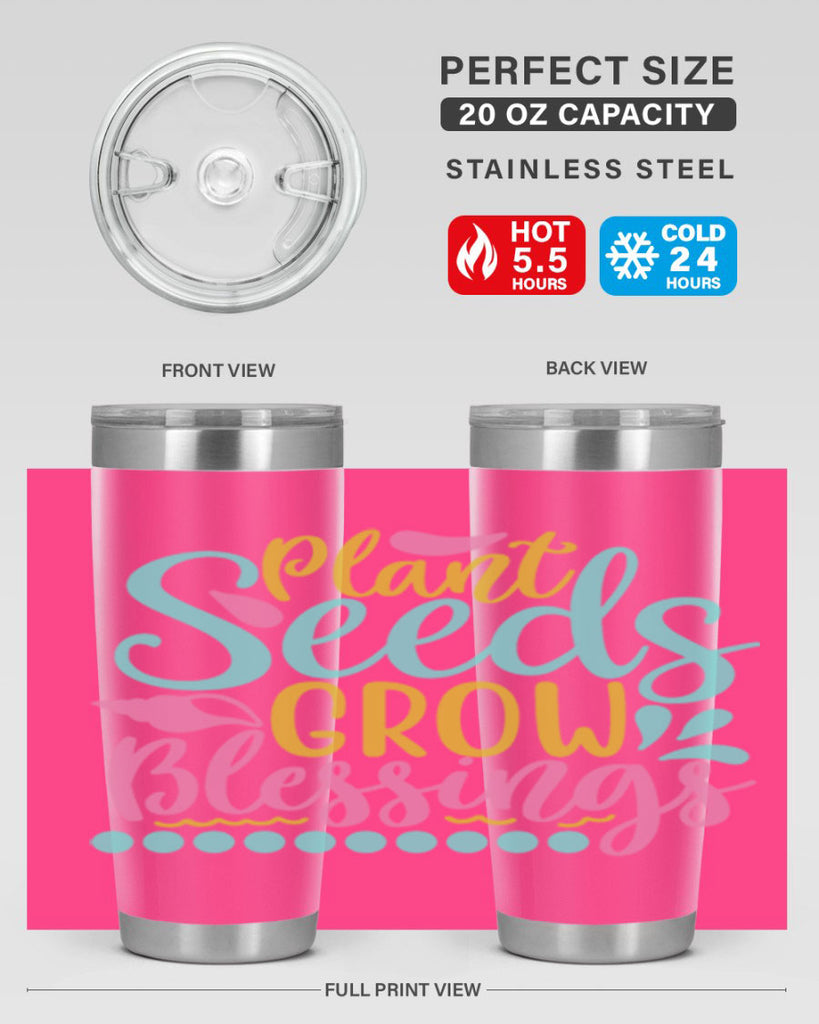 Plant seeds grow blessings Style 57#- summer- Tumbler