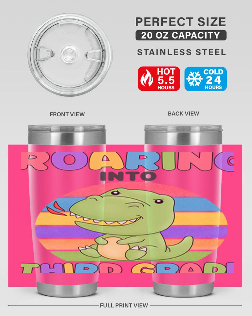 Roaring to 3rd Grade Trex 23#- 3rd grade- Tumbler