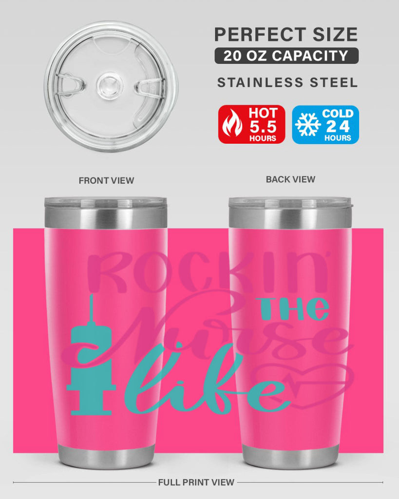 Rockin The Nurse Life Style Style 55#- nurse- tumbler