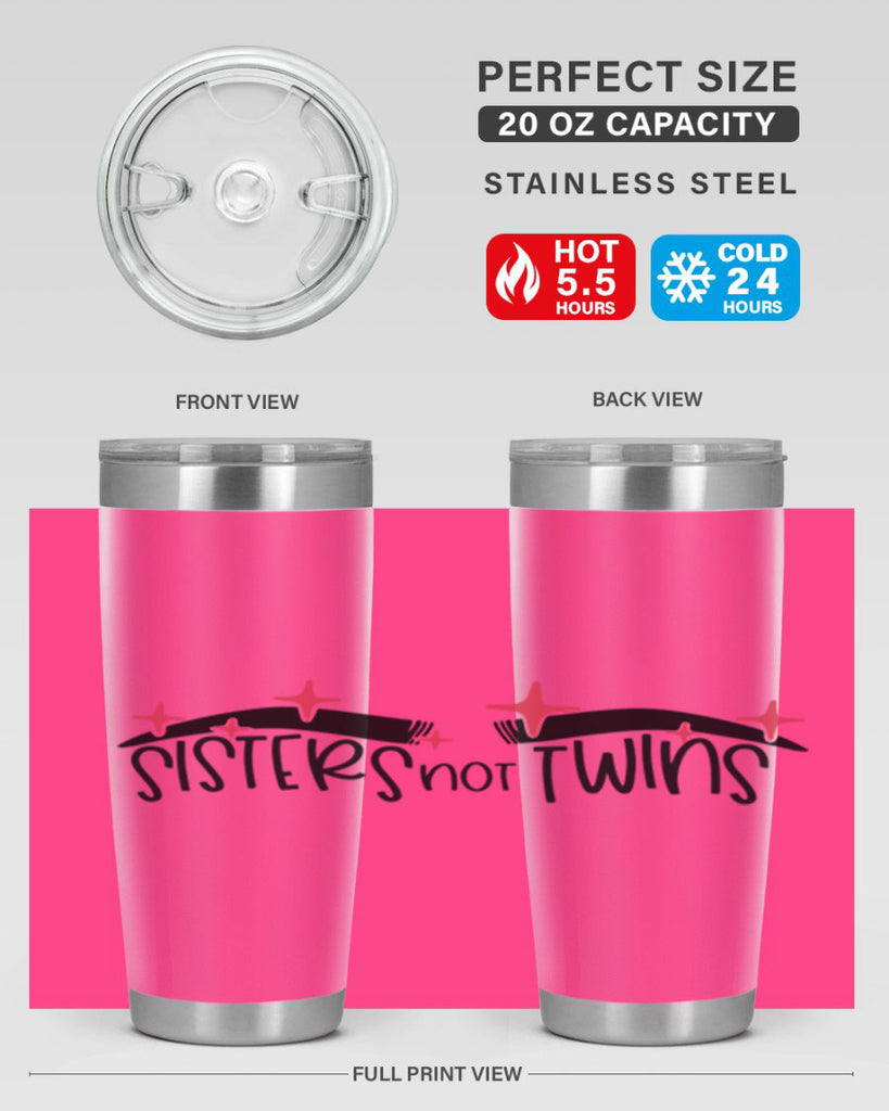 Sisters Not Twins Style 22#- make up- Tumbler