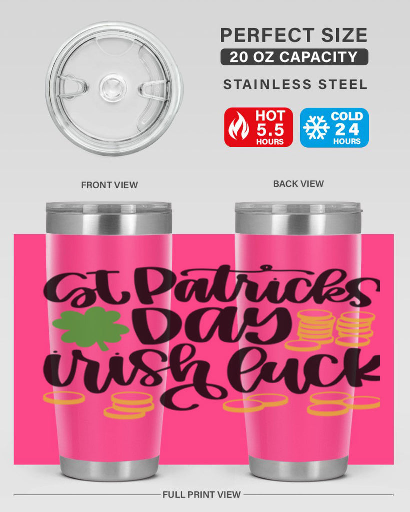 St Patricks Day Irish Luck Style 28#- St Patricks Day- Tumbler