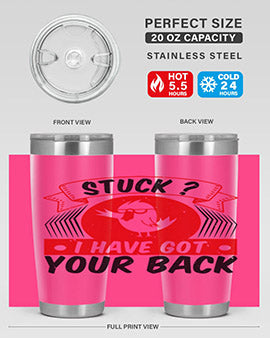 Stuck I have got your back Style 18#- duck- Tumbler