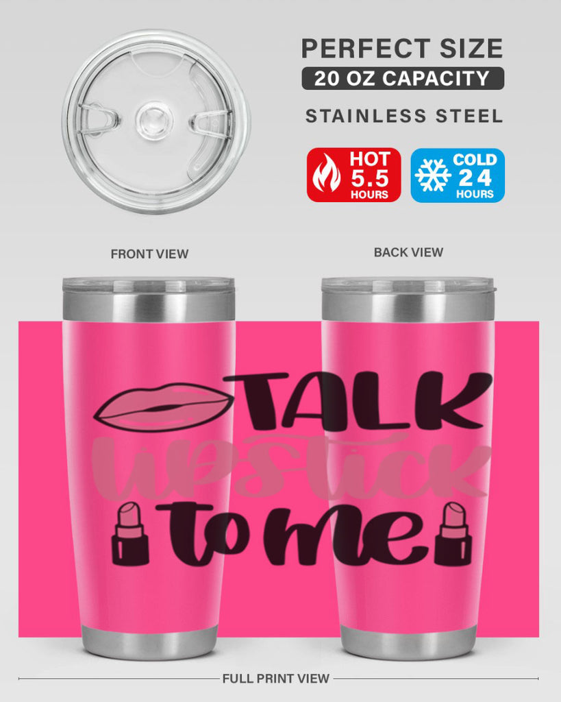 Talk Lipstick To Me Style 15#- make up- Tumbler