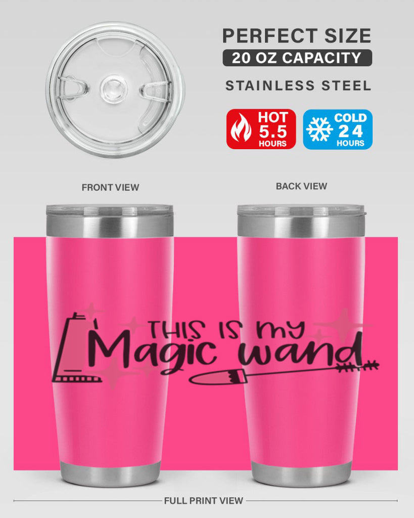 This Is My Magic Wand Style 13#- make up- Tumbler