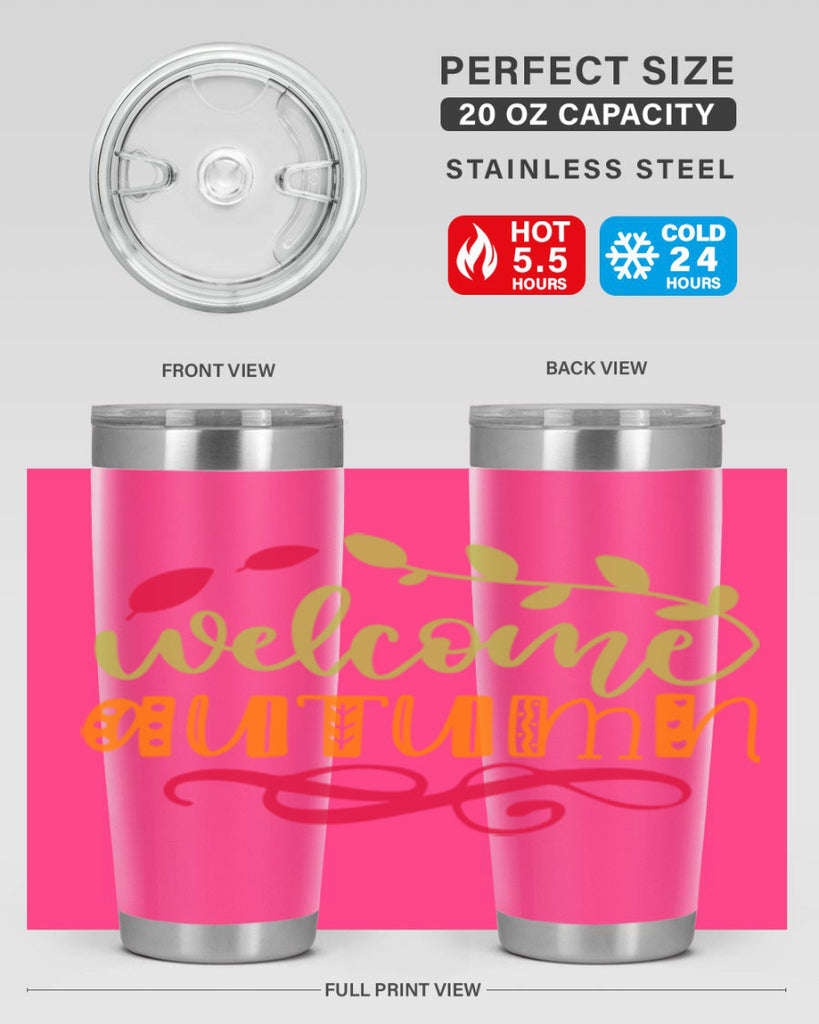 Welcome Autumn 629#- fall- Tumbler