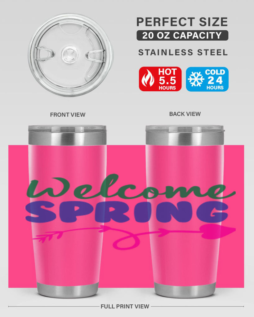 Welcome Spring 581#- spring- Tumbler