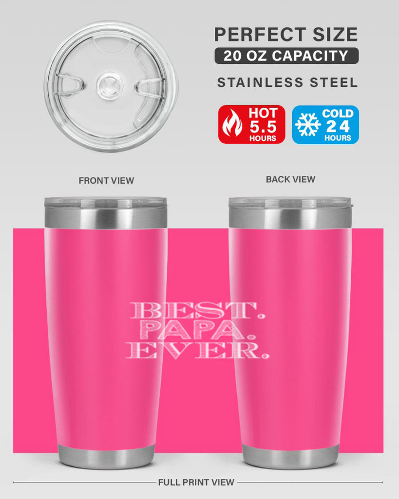 best papa ever 93#- grandpa - papa- Tumbler