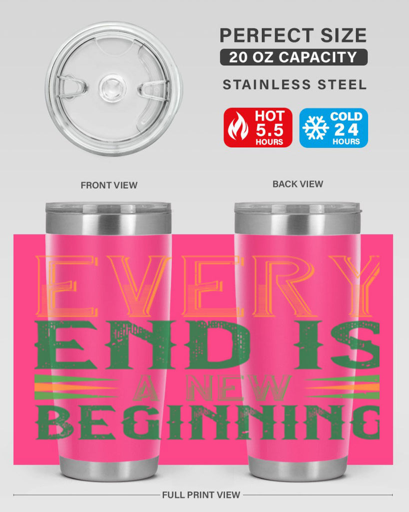 every end is a new beginning Style 138#- St Patricks Day- Tumbler