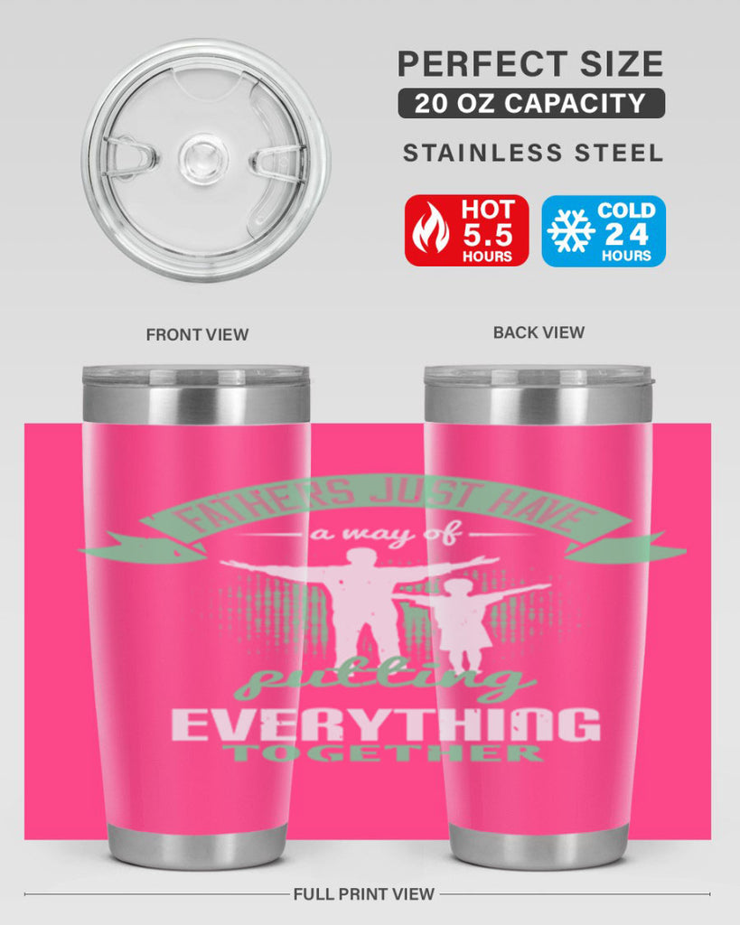 fathers just have a way 224#- fathers day- Tumbler