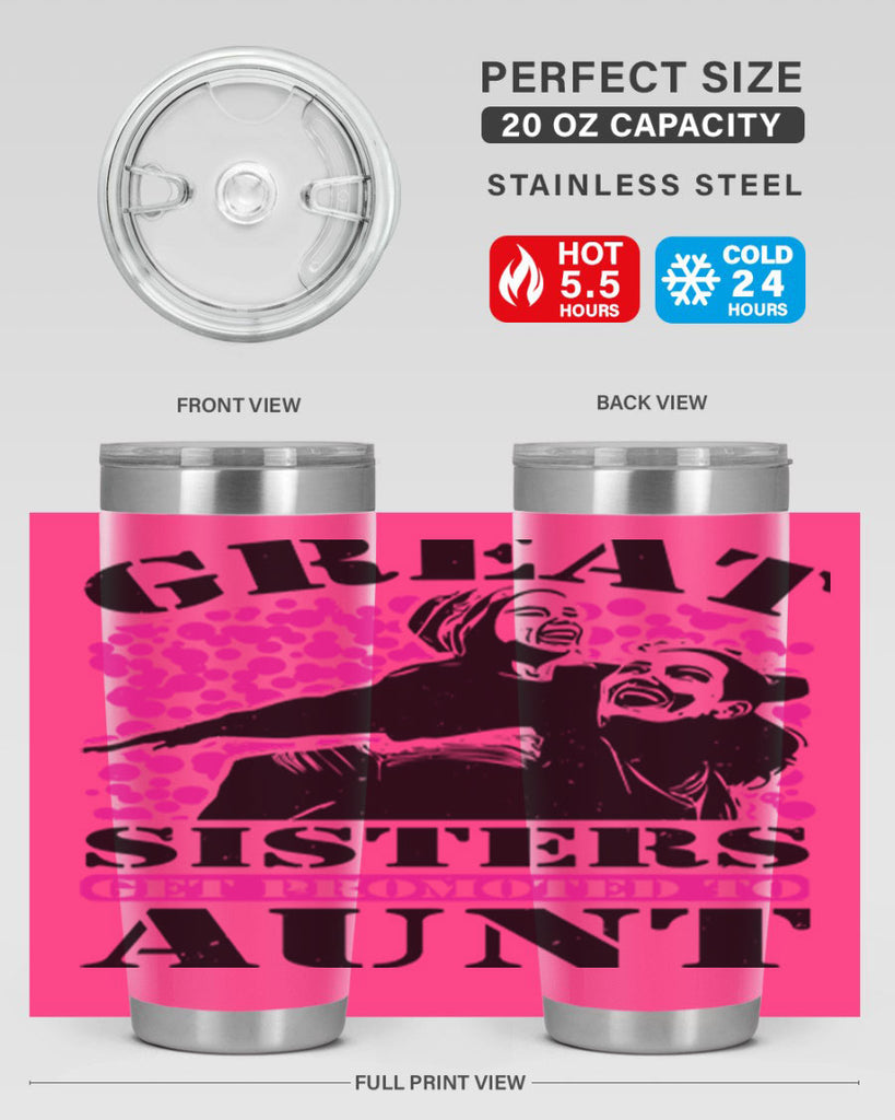 great sisters get promoted to aunt 83#- mothers day- Tumbler