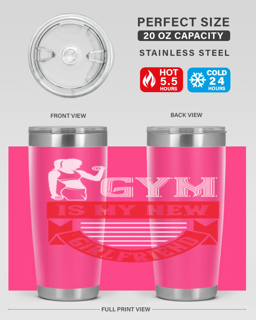 gym is my new girlfriend 97#- gym- Tumbler
