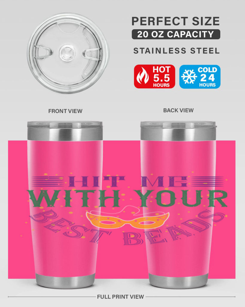 hit me with your best beads 69#- mardi gras- Tumbler