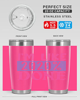 im like done Style 50#- corona virus- Tumbler