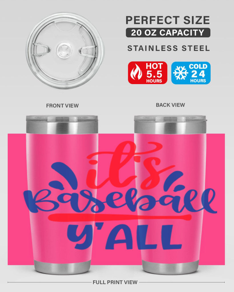 its baseball yall 2068#- baseball- Tumbler