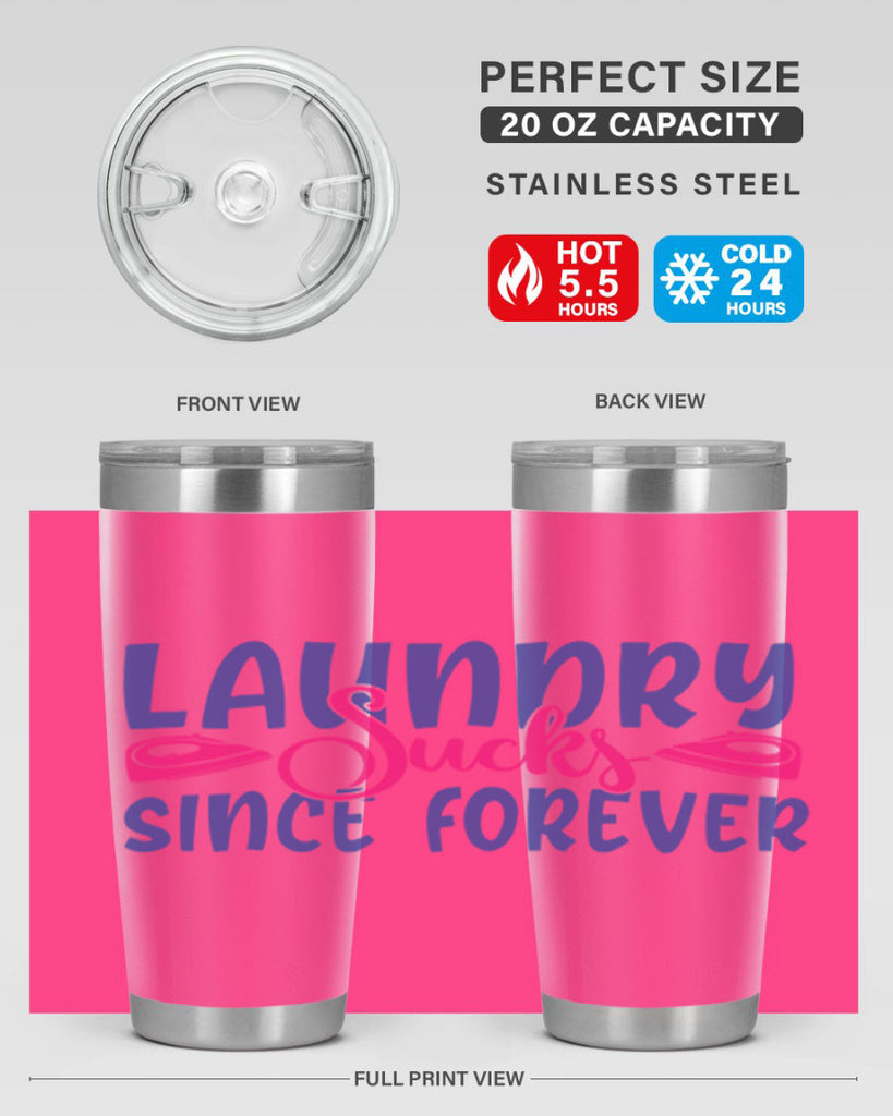 laundry sucks since forever 7#- laundry- Tumbler
