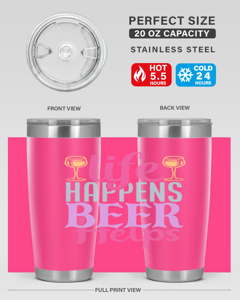 life happens beer helps 141#- beer- Tumbler