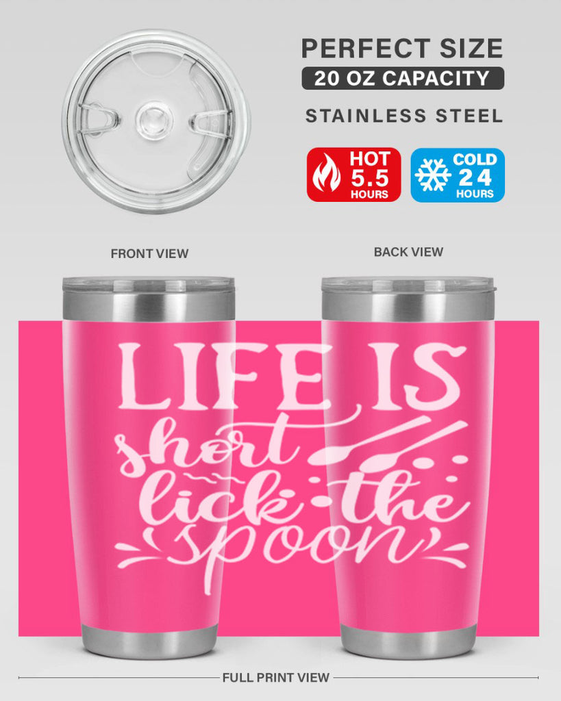 life is short lick the spoon 25#- kitchen- Tumbler