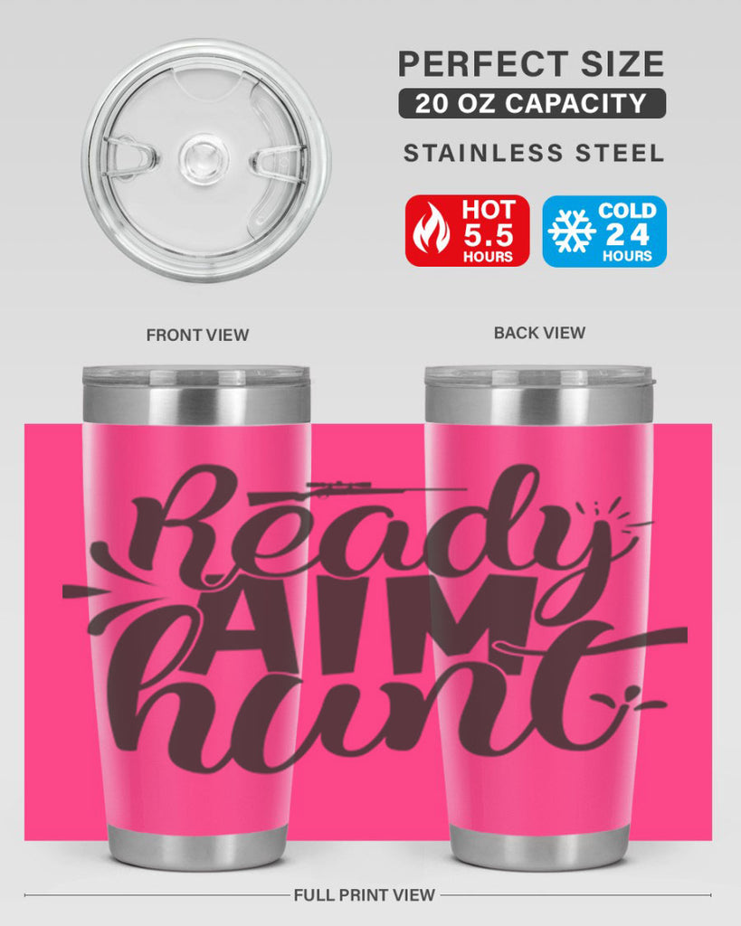 ready aim hunt 4#- hunting- Tumbler