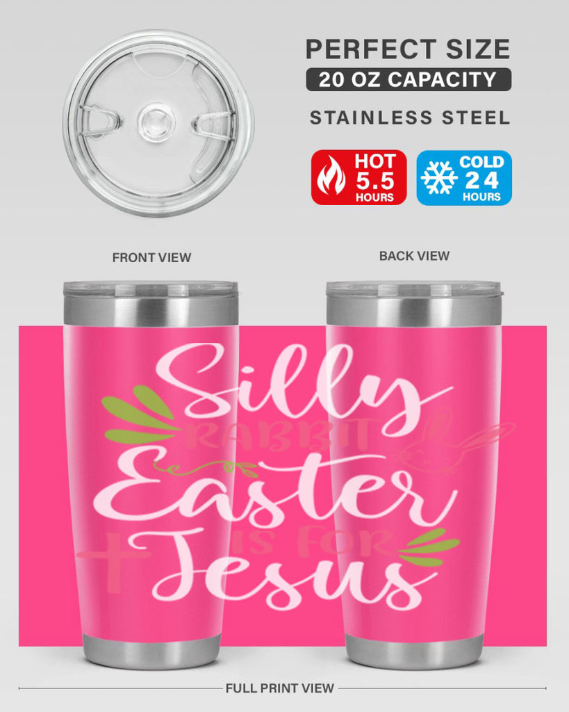 silly rabbit easter is for jesus 8#- easter- Tumbler