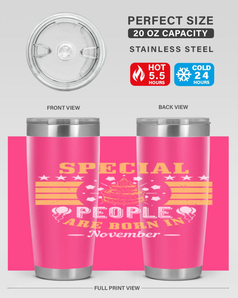 special people are born in november Style 38#- birthday- tumbler