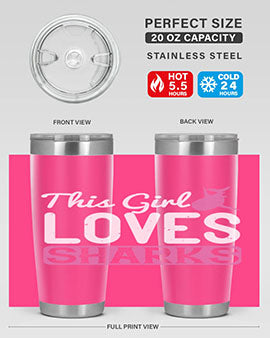 this girl loves sharks Style 12#- shark  fish- Tumbler