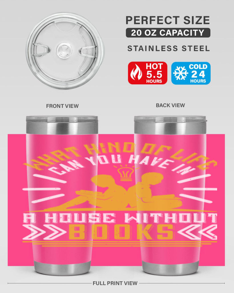 what kind of life can you have in a house without books 2#- reading- Tumbler