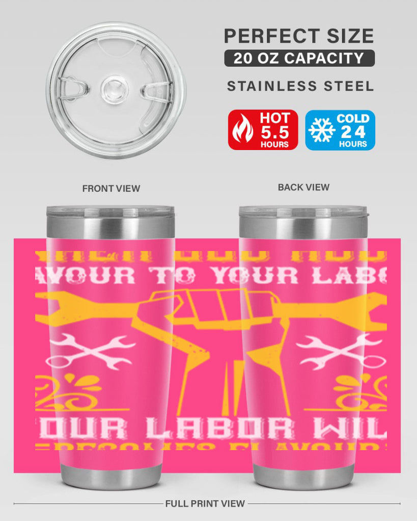 when god adds favour to your labor your labor will becomes flavour 49#- labor day- Tumbler