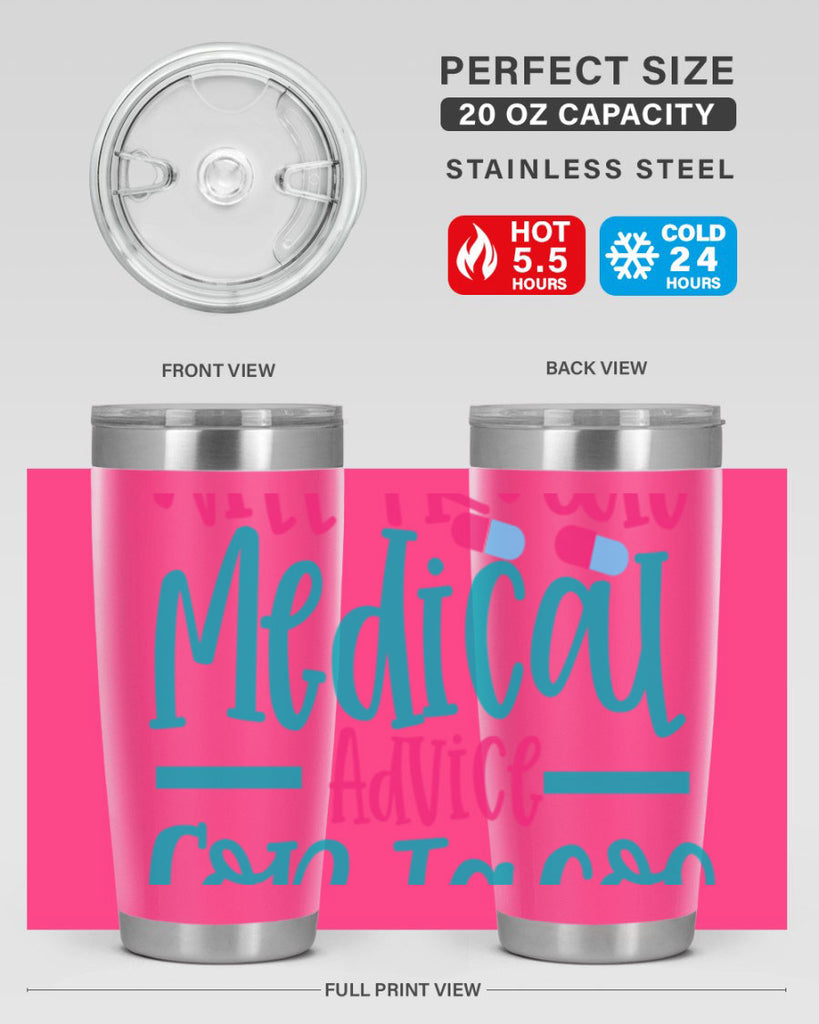will trade medicau advice for tacos Style 343#- nurse- tumbler