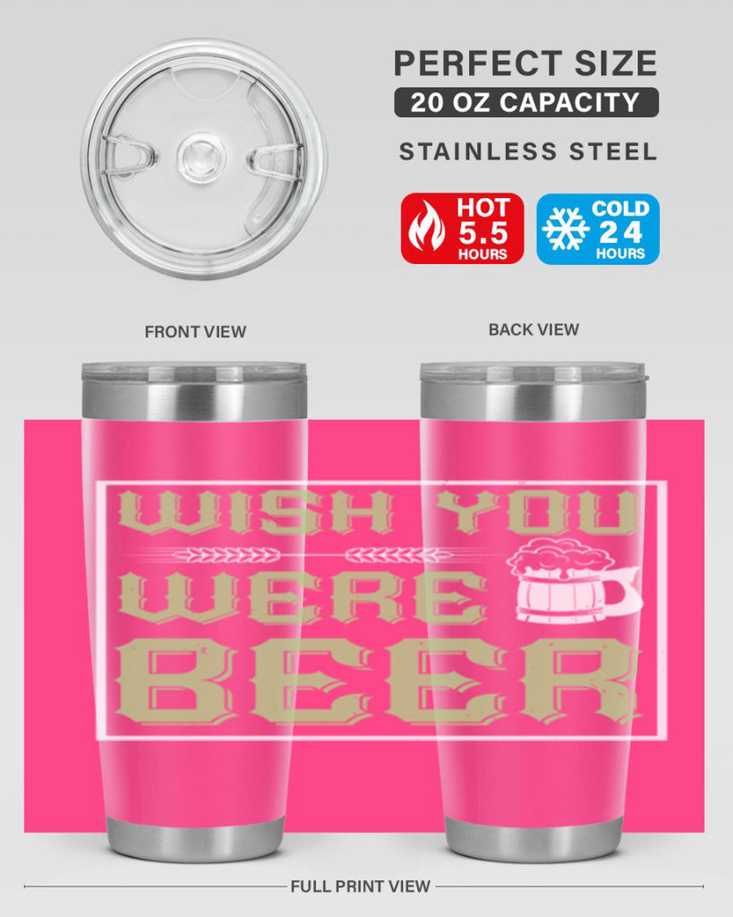 wish you were beer 2#- beer- Tumbler