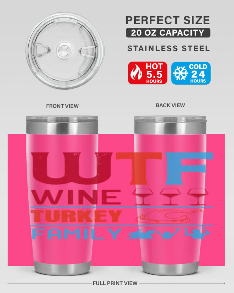 wtf wine turkey family 102#- wine- Tumbler