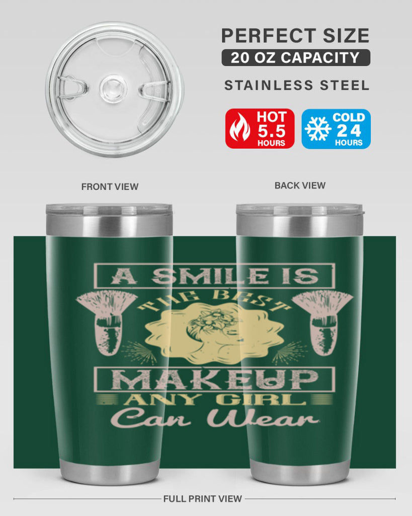 A smile is the best makeup any girl can wear Style 205#- make up- Tumbler