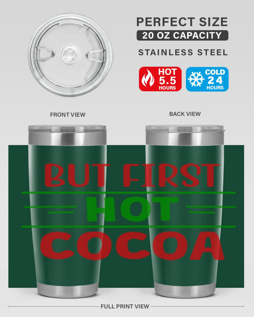 But First Hot Cocoa 30#- winter- Tumbler