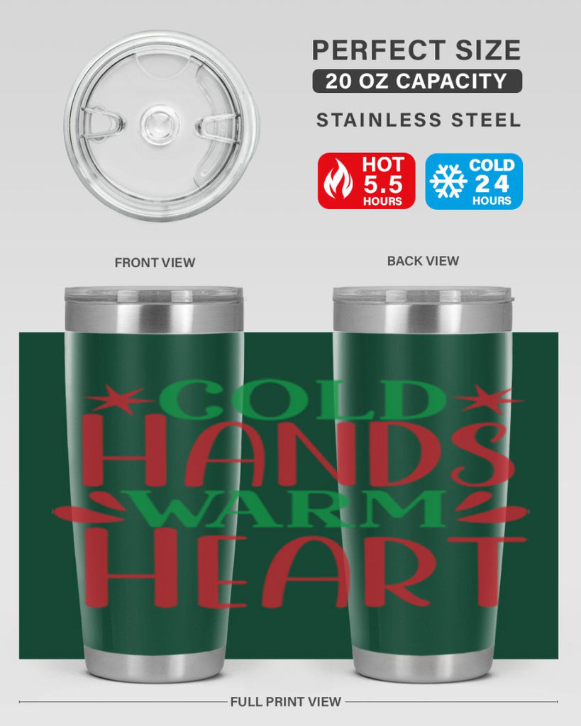 Cold Hands Warm Heart 49#- winter- Tumbler