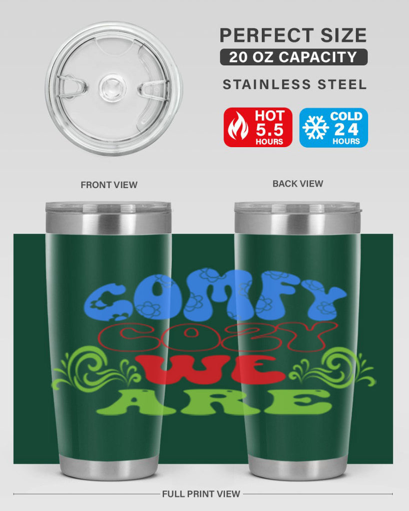 Comfy cozy we are 58#- winter- Tumbler