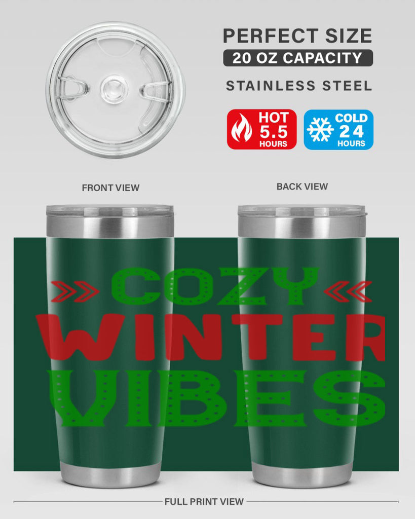 Cozy Winter Vibes 72#- winter- Tumbler