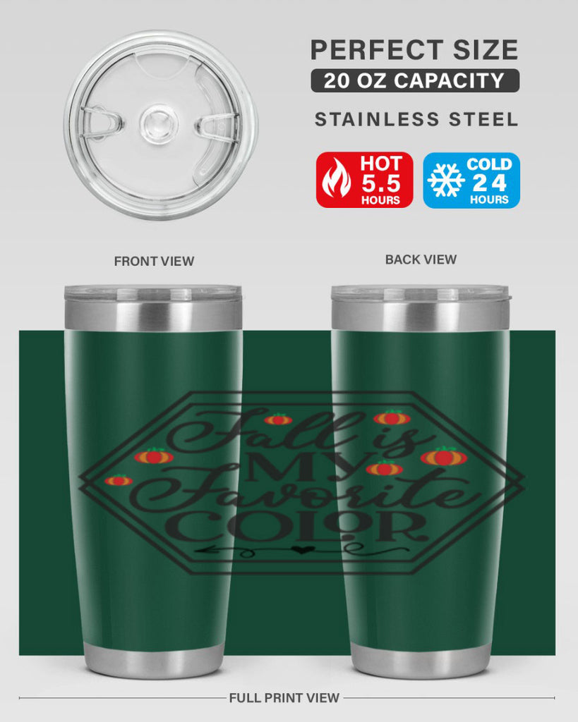 Fallismyfavoritecolor 156#- fall- Tumbler
