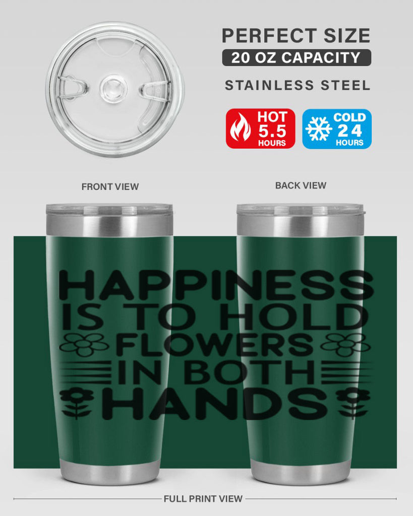 Happiness is to hold flowers 154#- spring- Tumbler
