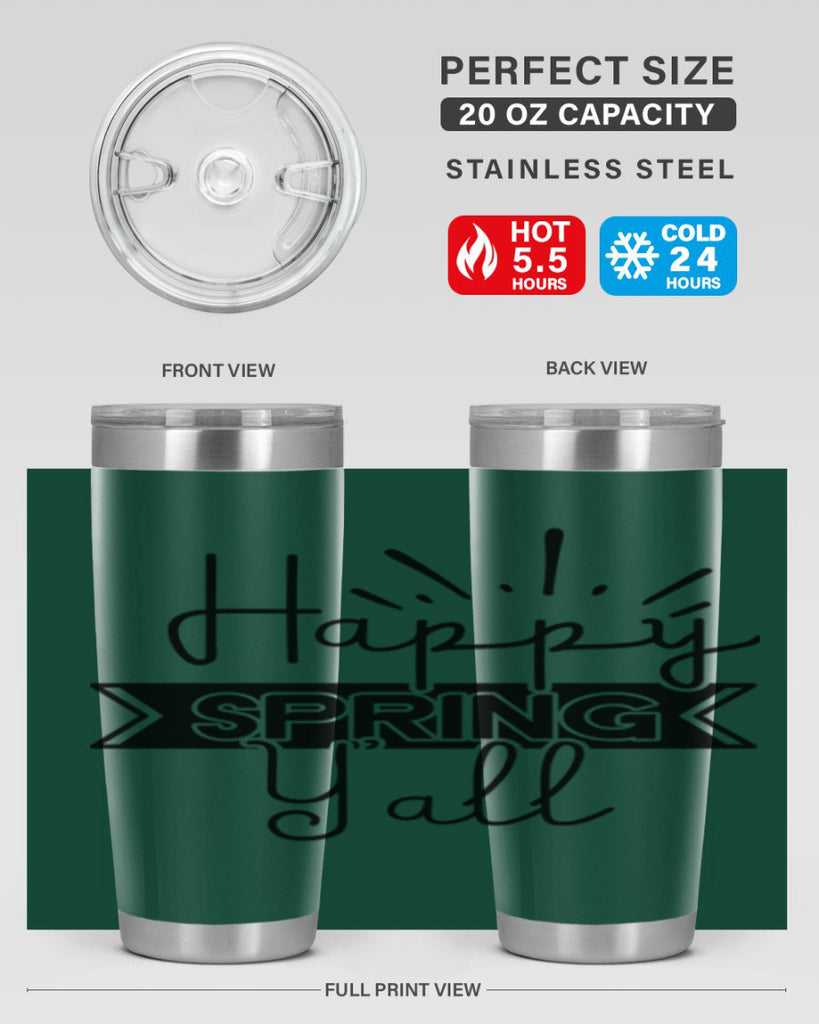 Happy Spring Yall173#- spring- Tumbler