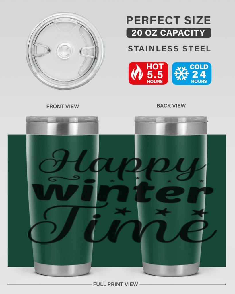 Happy Winter Time 133#- winter- Tumbler