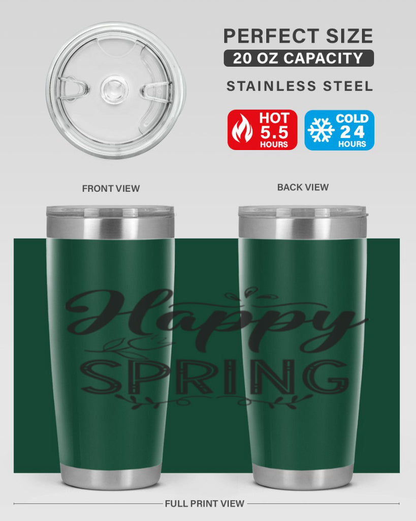 Happy spring175#- spring- Tumbler