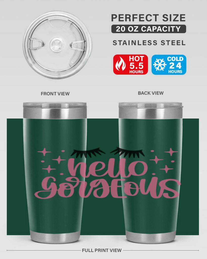 Hello Gorgeous Style 89#- make up- Tumbler