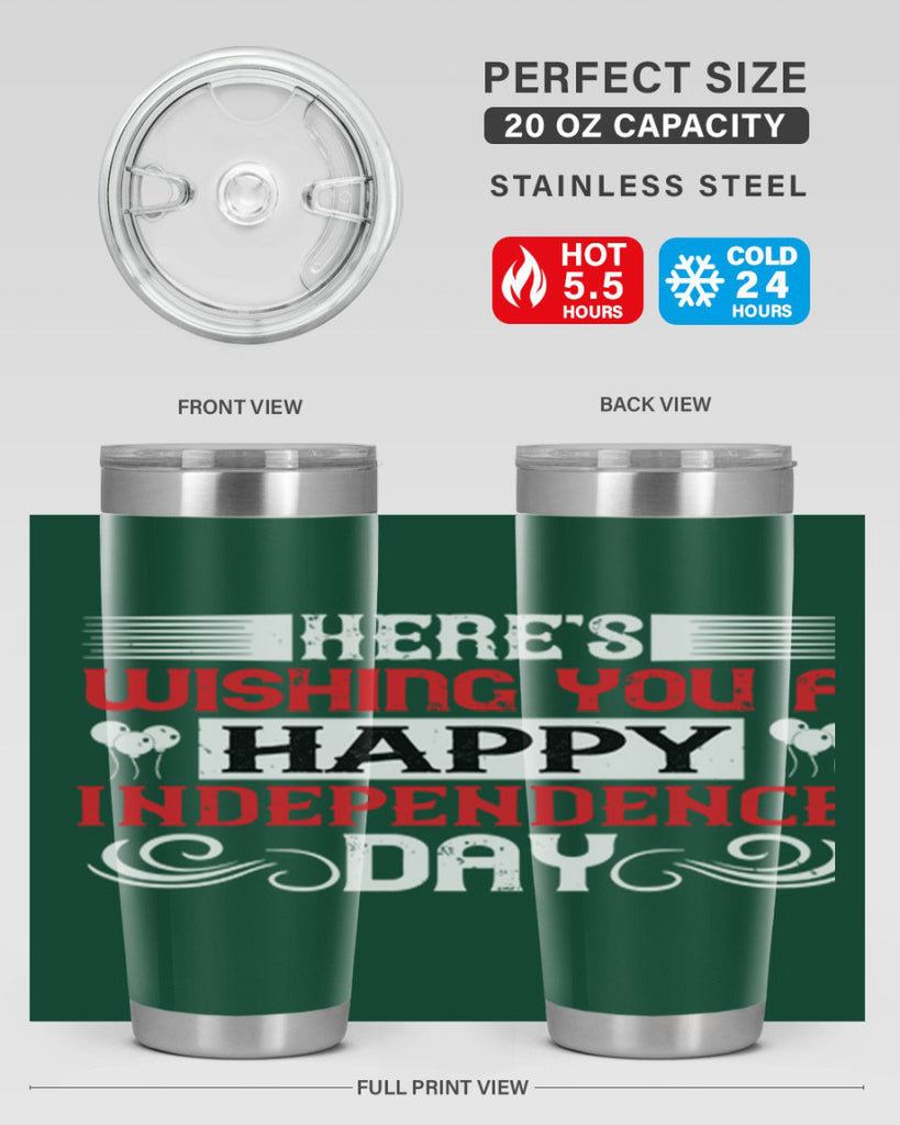 Heres wishing you a happy Independence Day Style 111#- Fourt Of July- Tumbler