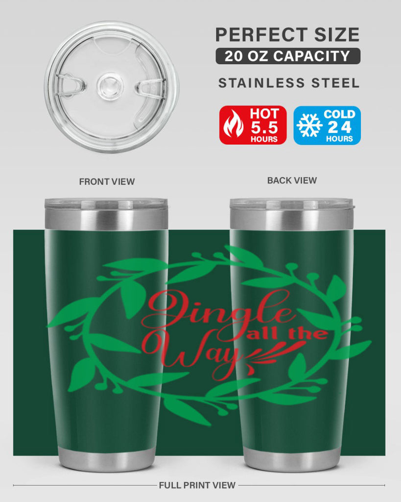 Jingle All the Way 277#- winter- Tumbler