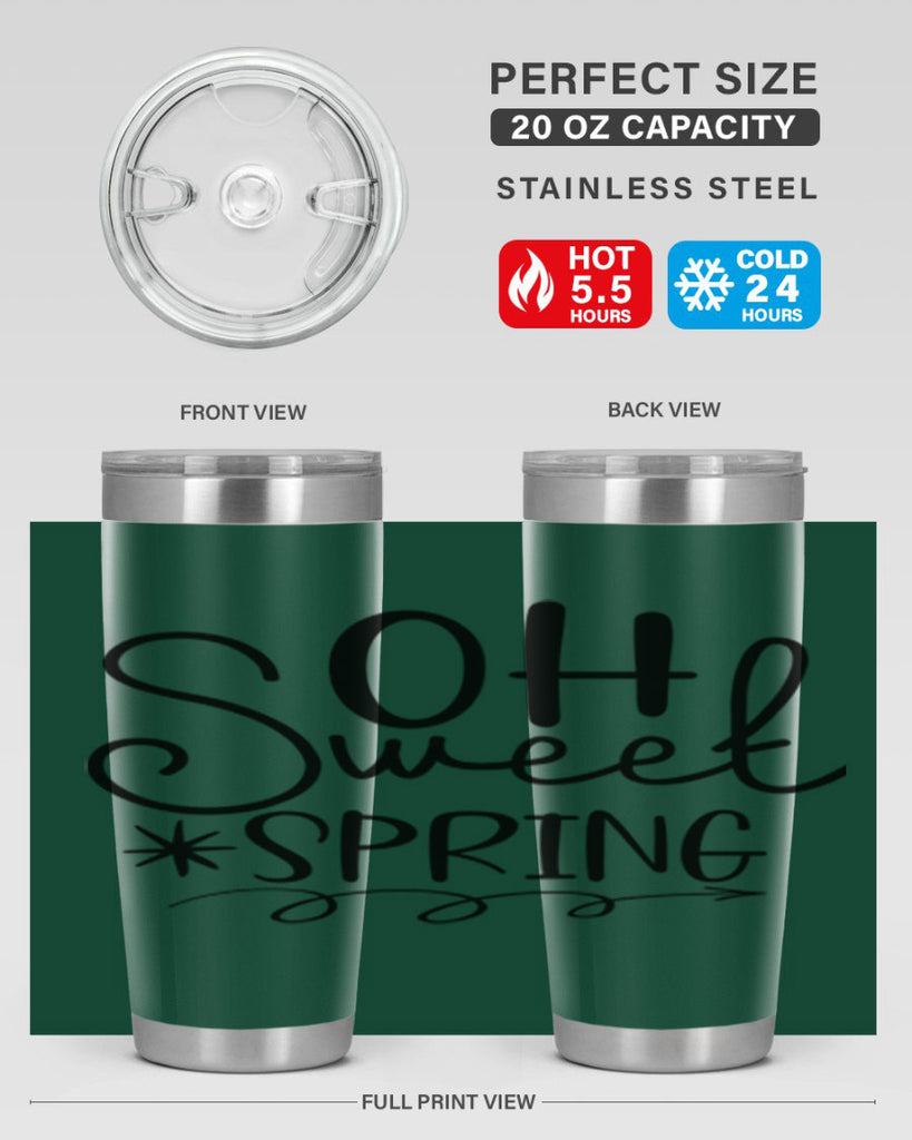 Oh Sweet Spring 372#- spring- Tumbler
