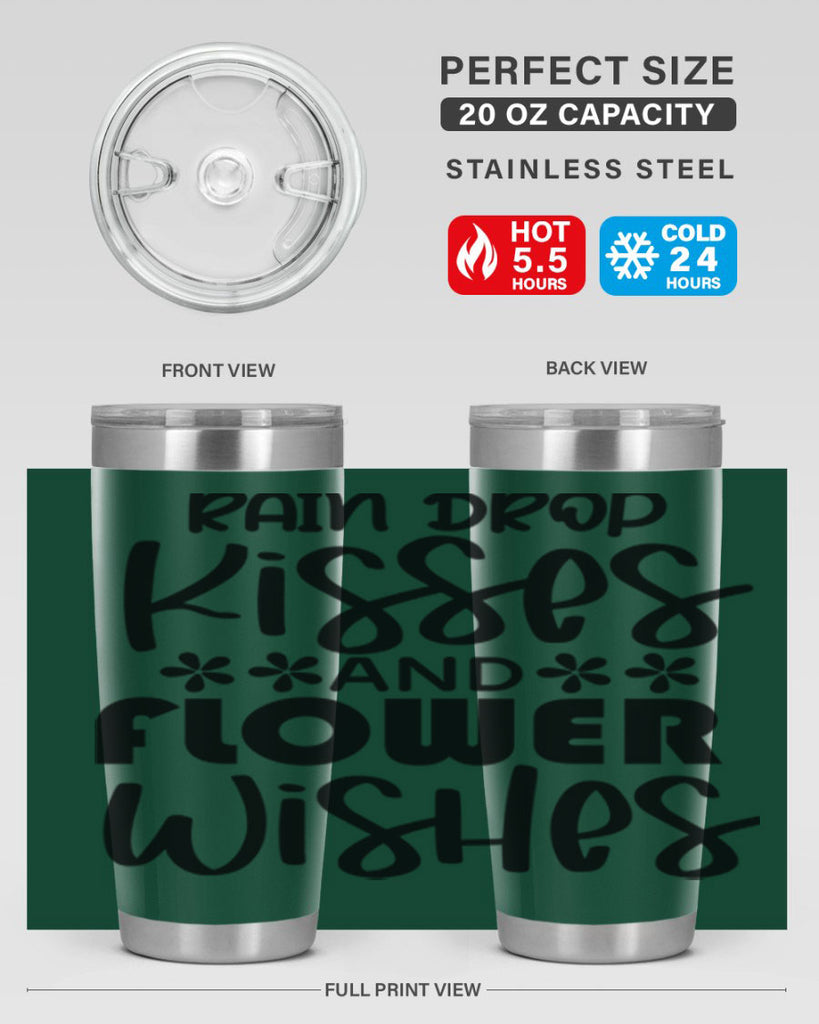Rain drop kisses and flower 398#- spring- Tumbler