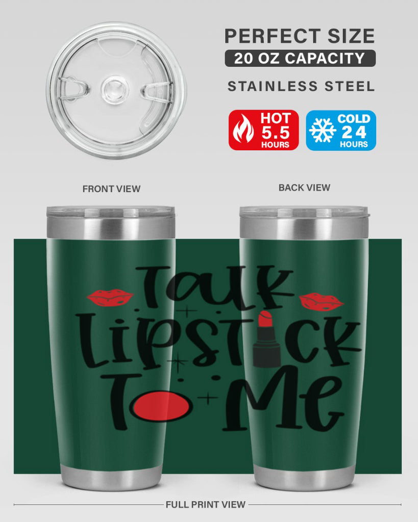 Talk Lipstick To Me Style 218#- make up- Tumbler