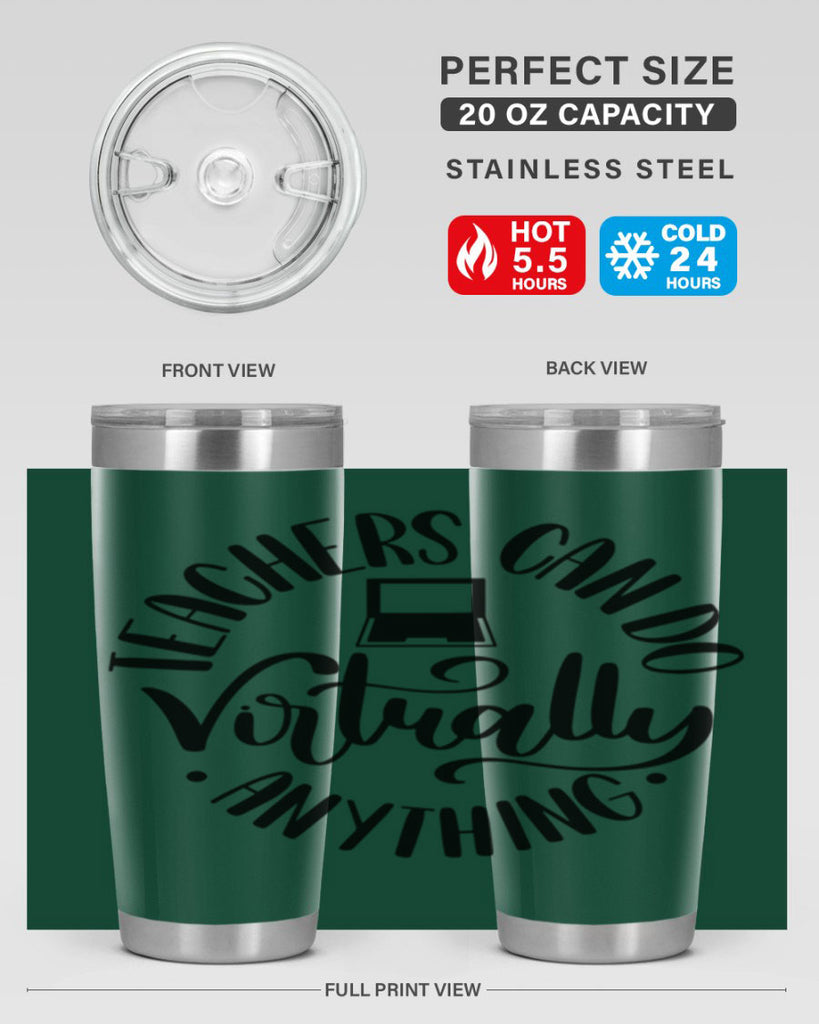 Teachers Can Do Anything Virtually Style 46#- teacher- tumbler